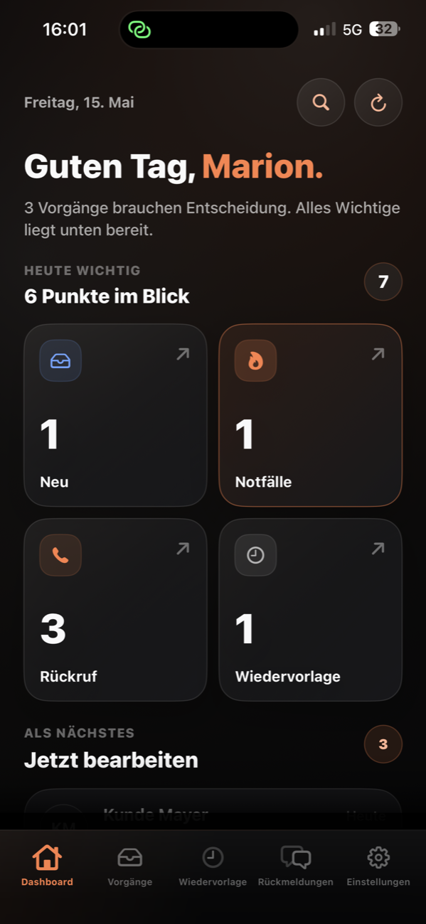 Auftragswächter App Dashboard mit neuen Vorgängen, Notfällen, offenen Antworten und Wiedervorlagen